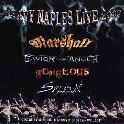 Spleen (ITA) : Heavy Naples Live 2007